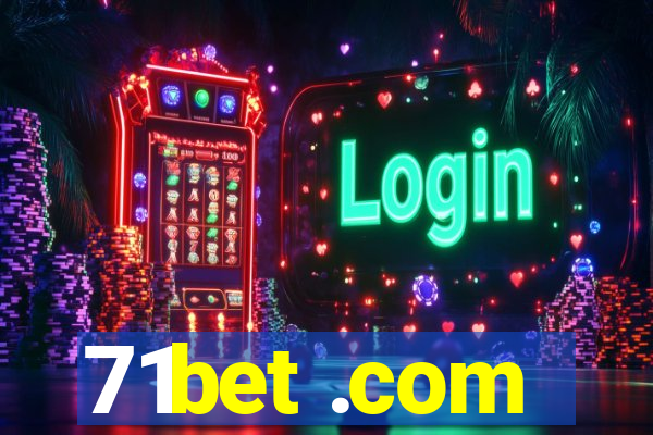 71bet .com